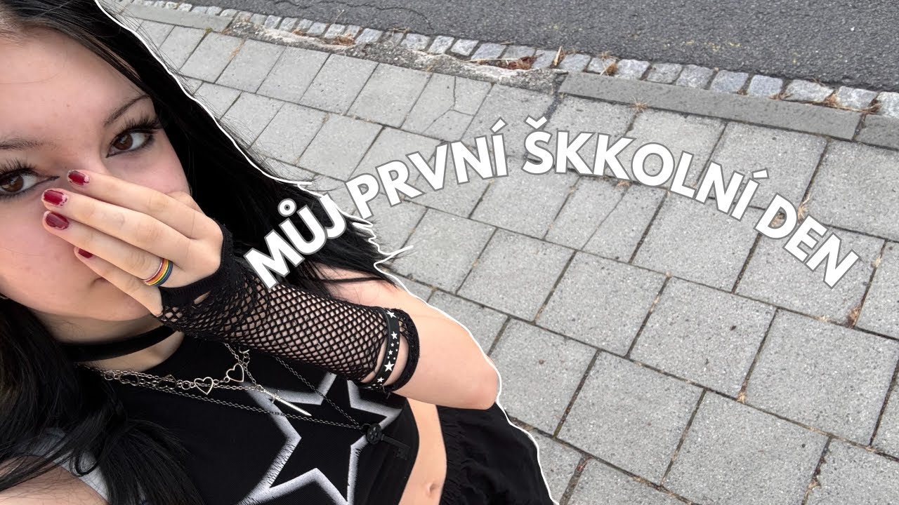 MŮJ PRVNÍ DEN ŠKOLY
