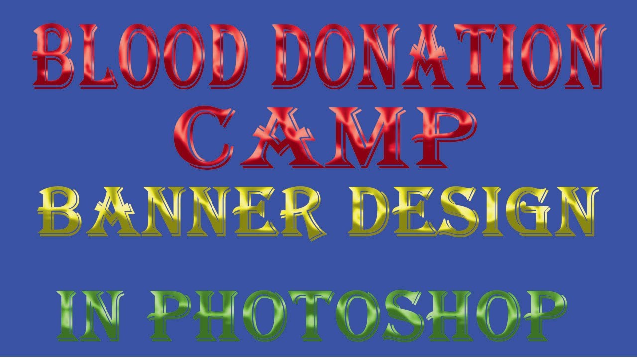 BLOOD DONATION CAMP BANNER DESIGN|FLEX DESIGN IN PHOTOSHOP