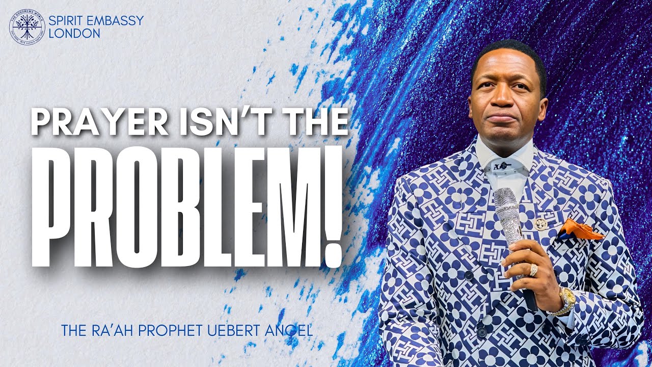 Why Prayer Alone Isn&rsquo;t Enough &mdash; Understanding Spiritual Environments | Prophet Uebert Angel