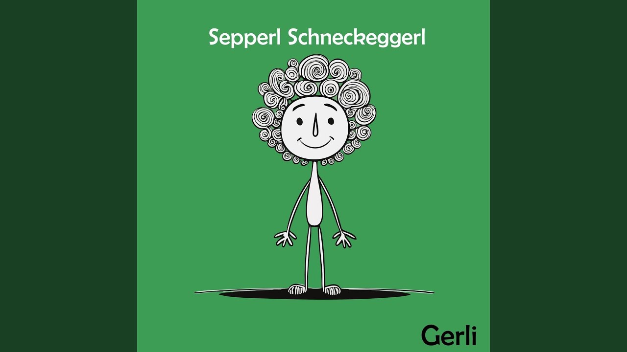 Sepperl Schneckeggerl