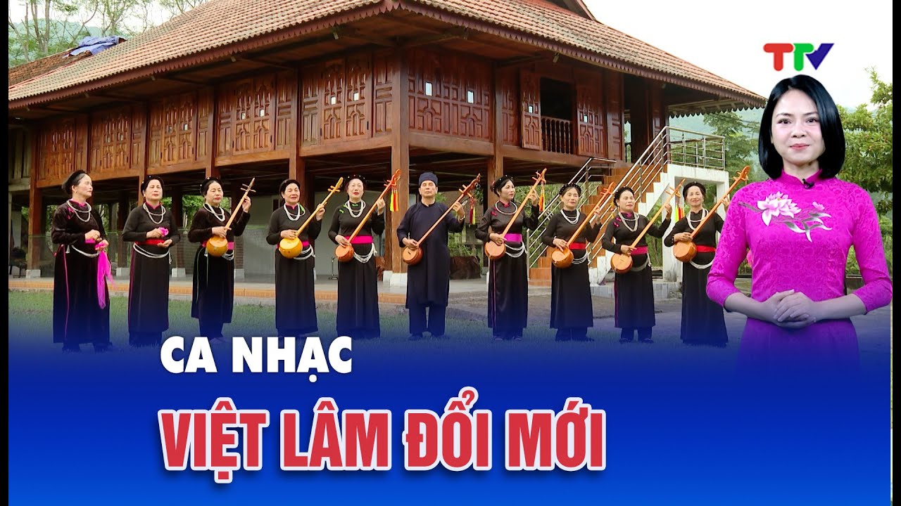 Ca nhạc| Việt Lâm đổi mới