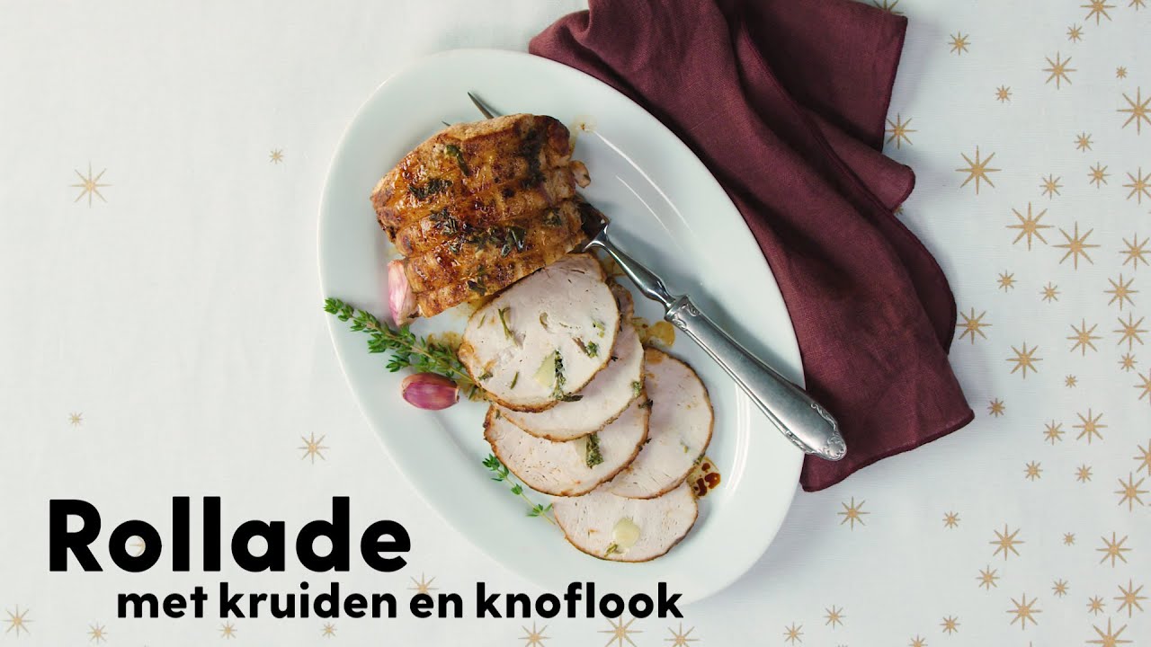 Rollade braden met kruiden en knoflook - #kerstrecepten - Allerhande