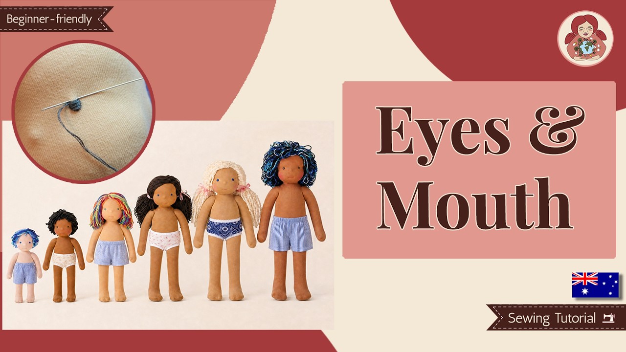 DIY | Embroidering Eyes and Mouth (Waldorf Doll) | Classic Sami Doll Pattern | Part 4