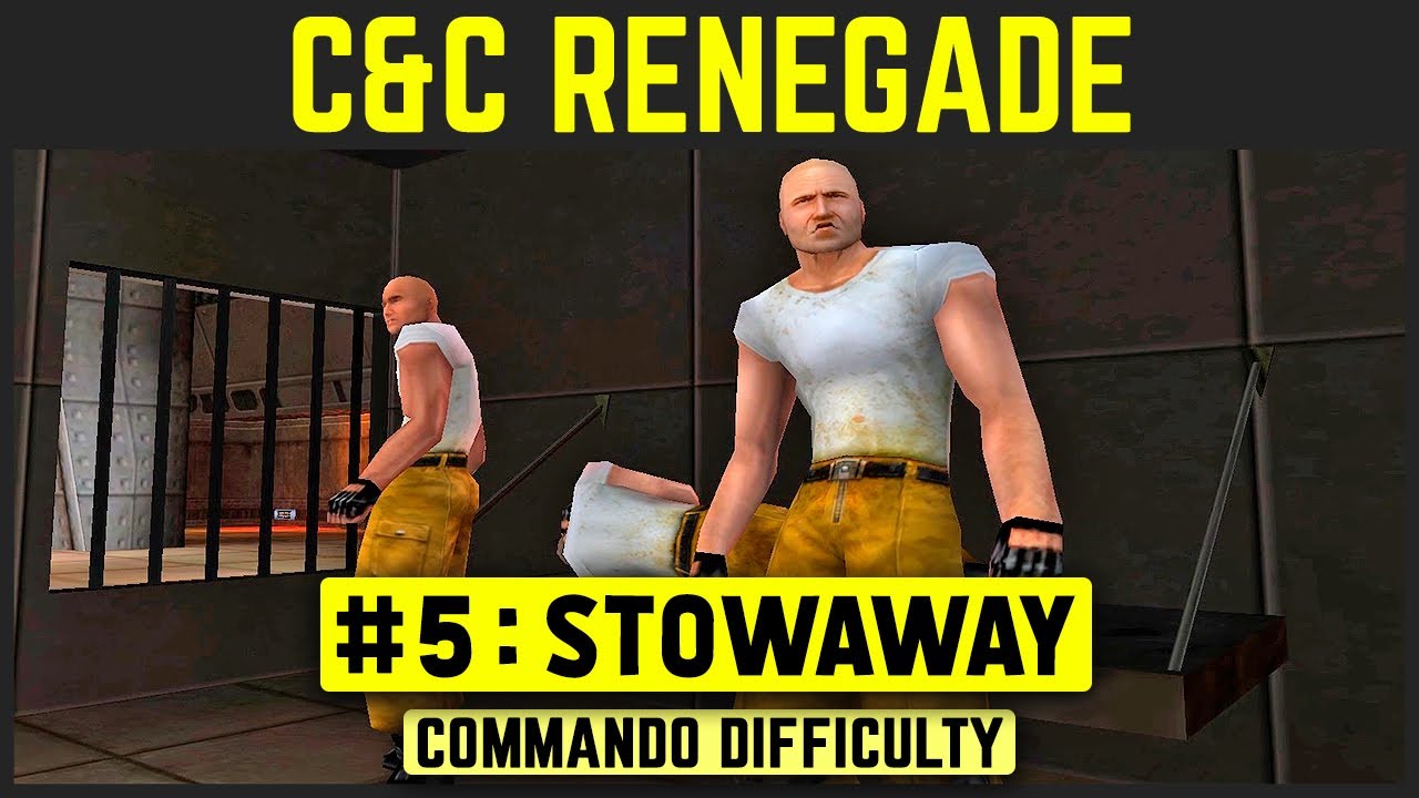 Command & Conquer: Renegade - Mission 5 - Stowaway [Commando Difficulty] 1080p
