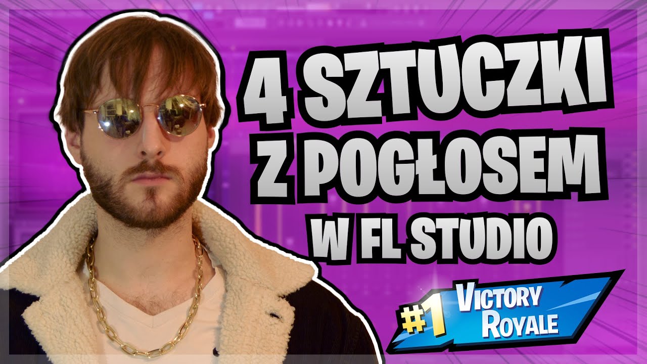 4 SZTUCZKI Z POGŁOSEM KT&Oacute;RE MUSISZ ZNAĆ (FL STUDIO 20)