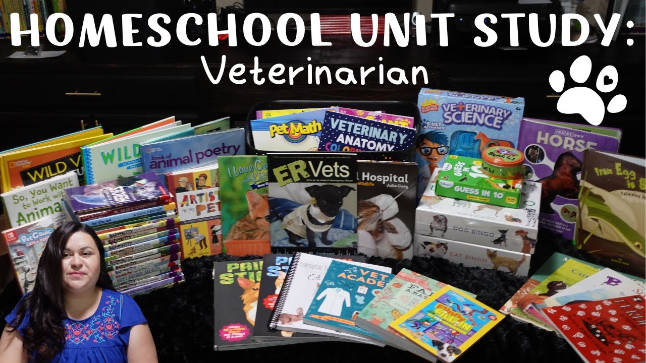 Veterinary Unit Study/Homeschool Science Unit
