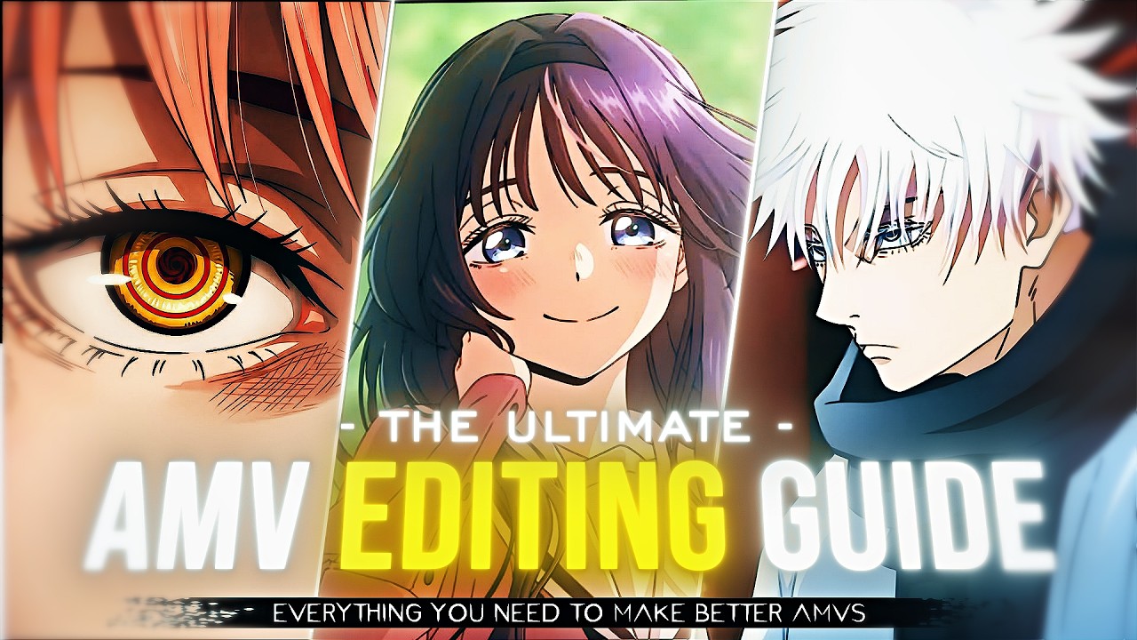 How to Make Better AMVs (2026) | The Ultimate Editing Guide