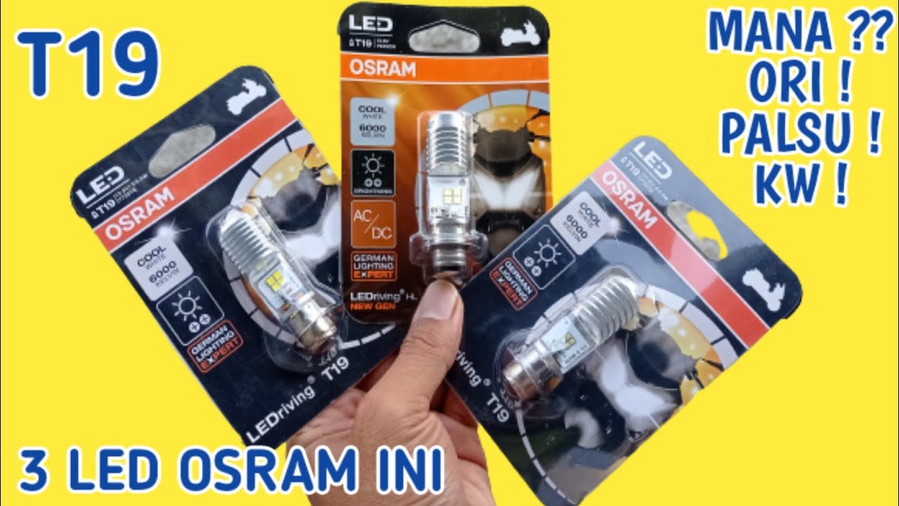 3 Lampu LED H6 OSRAM T19 INI, Mana ! Bagus ! Terang ! Awet ! Asli ! Palsu ! Kw ! Jgn Salah Pilih Ya.