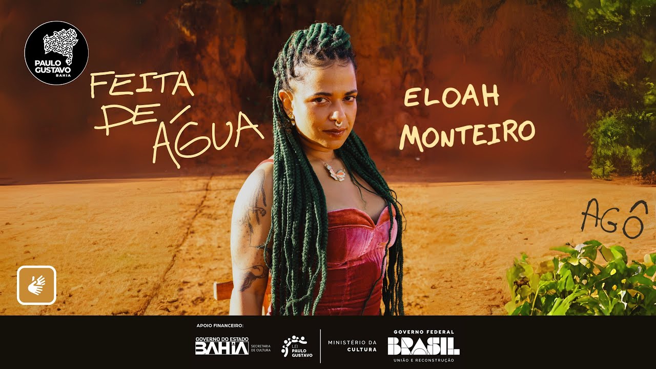 Feita de Água - Eloah Monteiro [LYRIC VÍDEO OFICIAL C/ TRADUÇÃO EM LIBRAS]