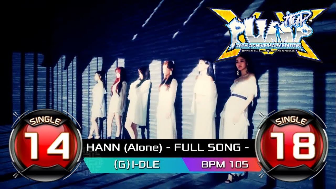 [PUMP IT UP XX] HANN FULL SONG S14 & S18 ✔