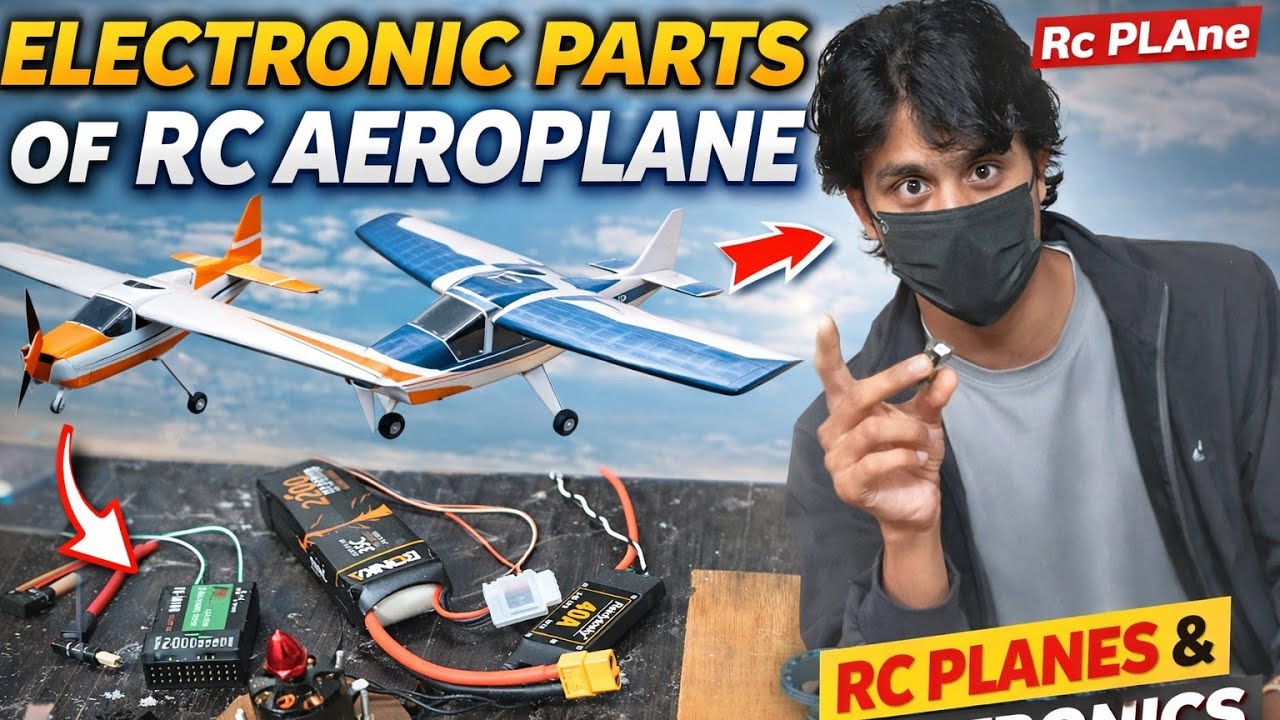 Electronic Parts of RC Aeroplane Explained | RC Plane Electronics Full Guide 🔥✈️