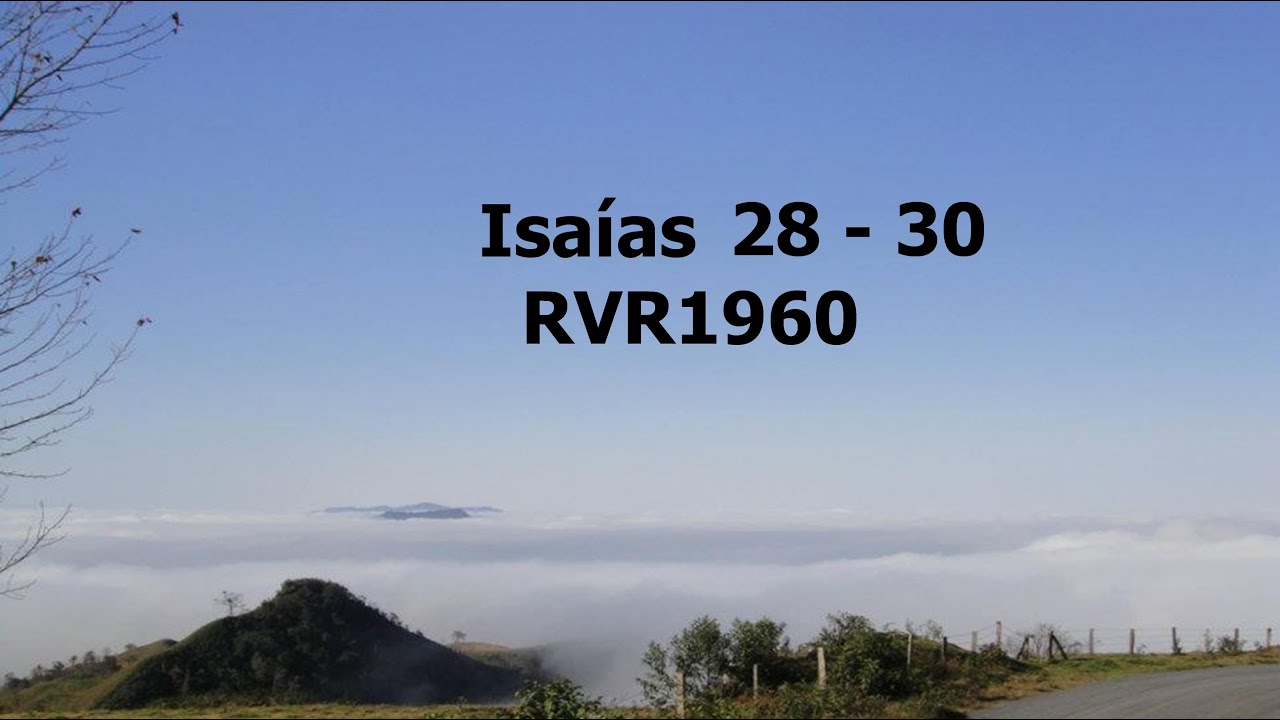 La Biblia hablada / Isaias 28 - 30