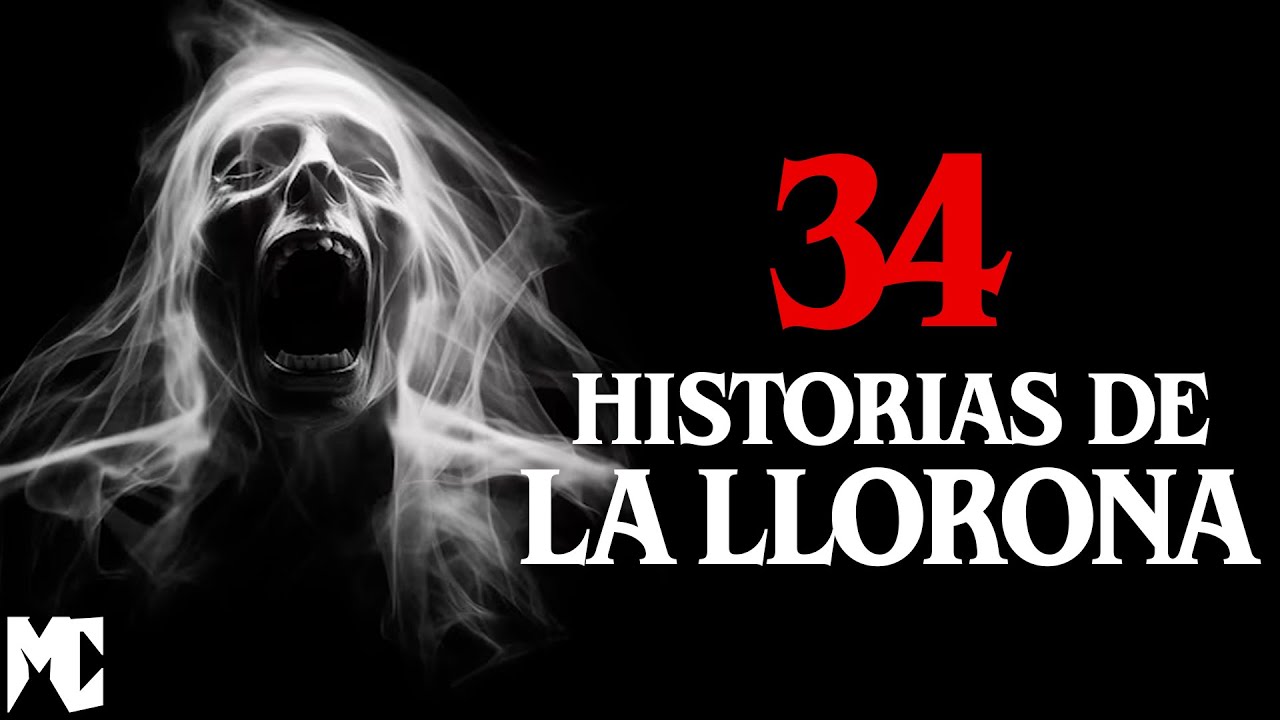 34 Historias de LA LLORONA en el mundo │ MundoCreepy