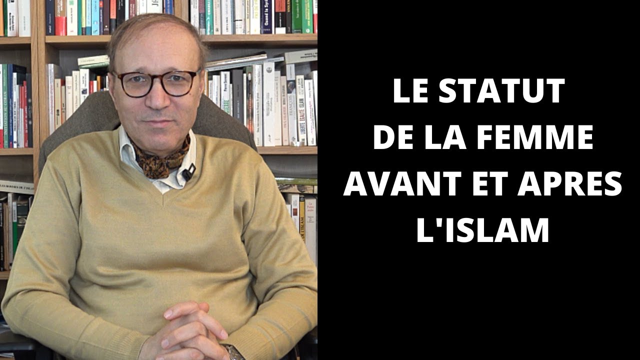 Le statut de la femme avant et apr&egrave;s l'Islam - Ghaleb BENCHEIKH