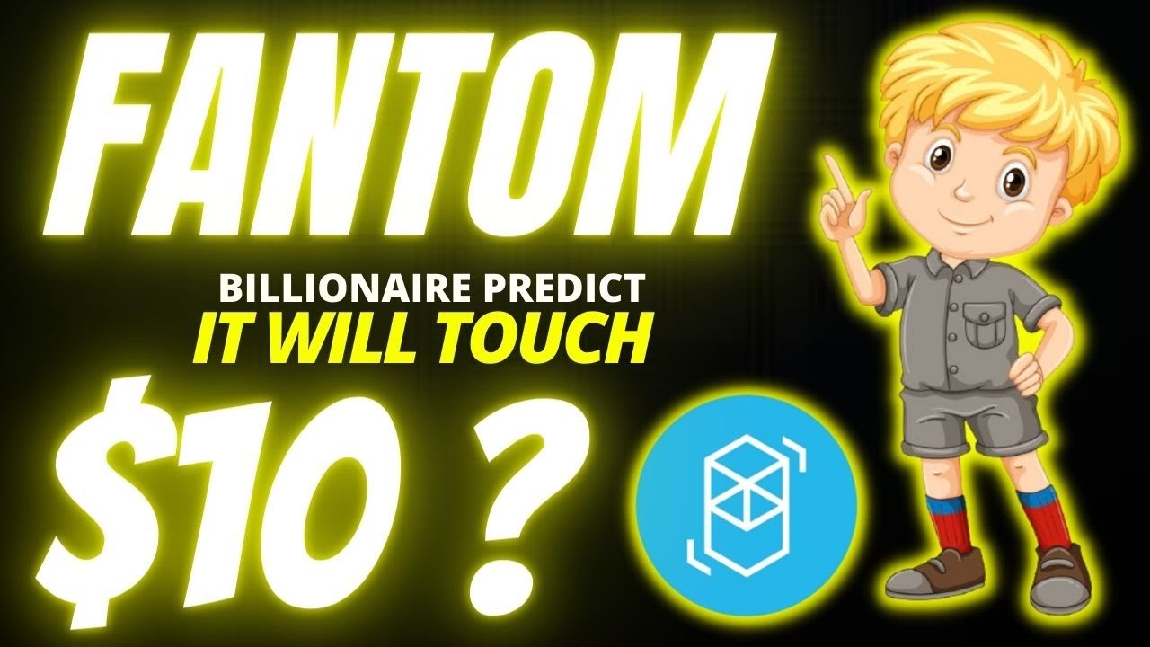 Fantom Price Prediction &ndash; Will FTM Price Hit $10 Soon?