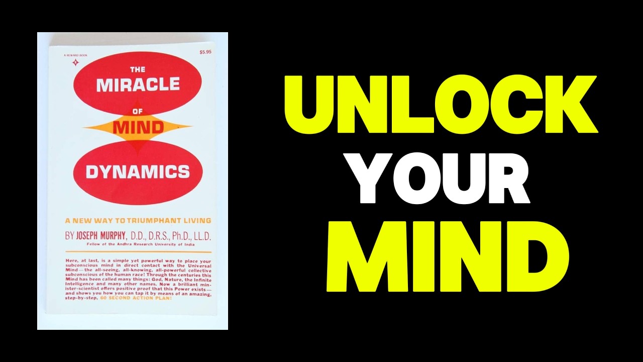 The Miracle of Mind Dynamics Book Summary By Joseph Murphy | Audiobook