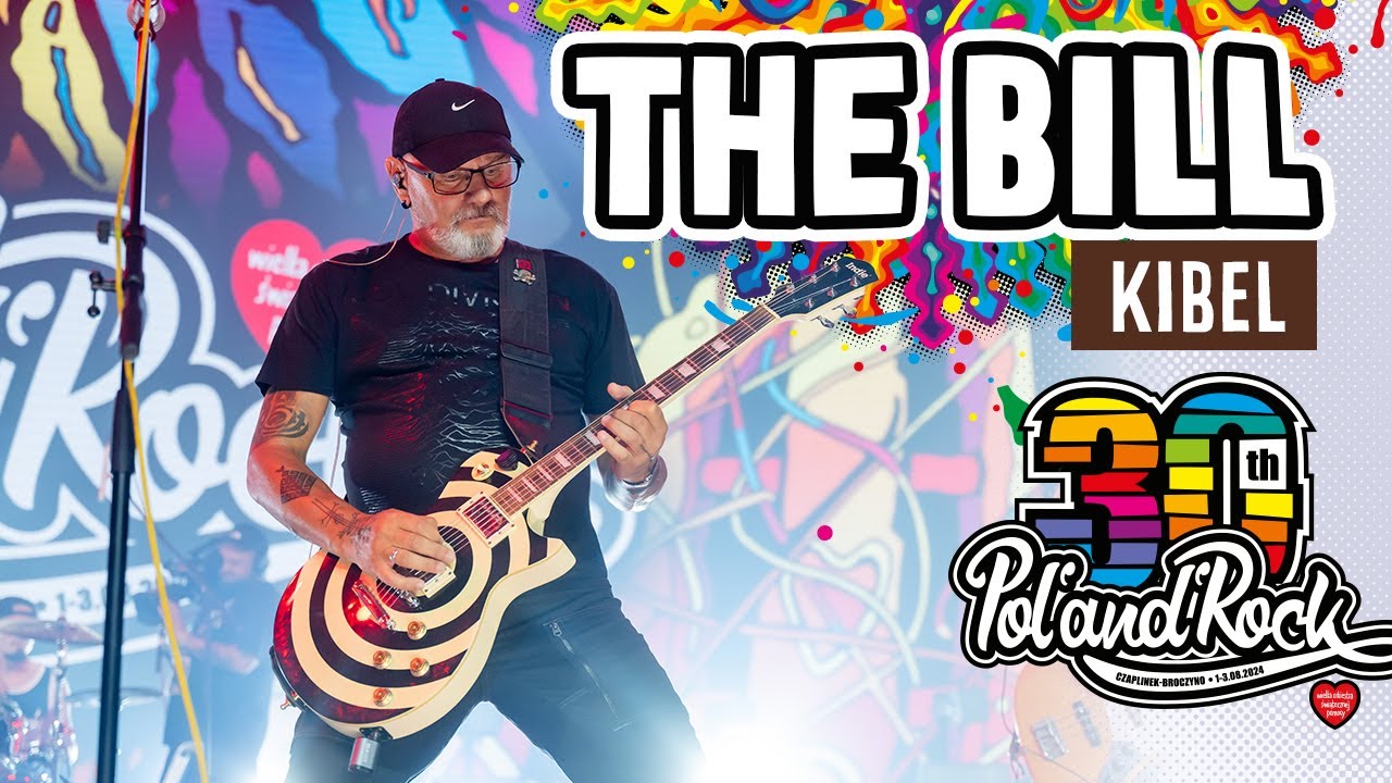 The Bill &ndash; Kibel #polandrock2024