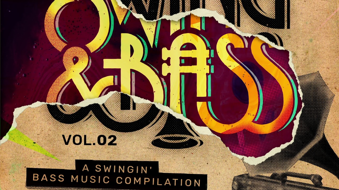 Swing & Bass Vol. 2 Continuous DJ Mix (Mixed by Fizzy Gillespie)