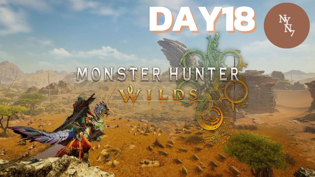 DAY18 ภาษาไทยยยย | Monster Hunter Wilds