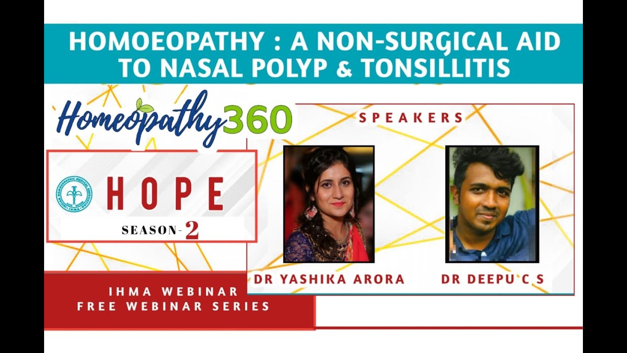 Webinar On Nasal Polyp And Tonsillitis By IHMA and Homeopathy360