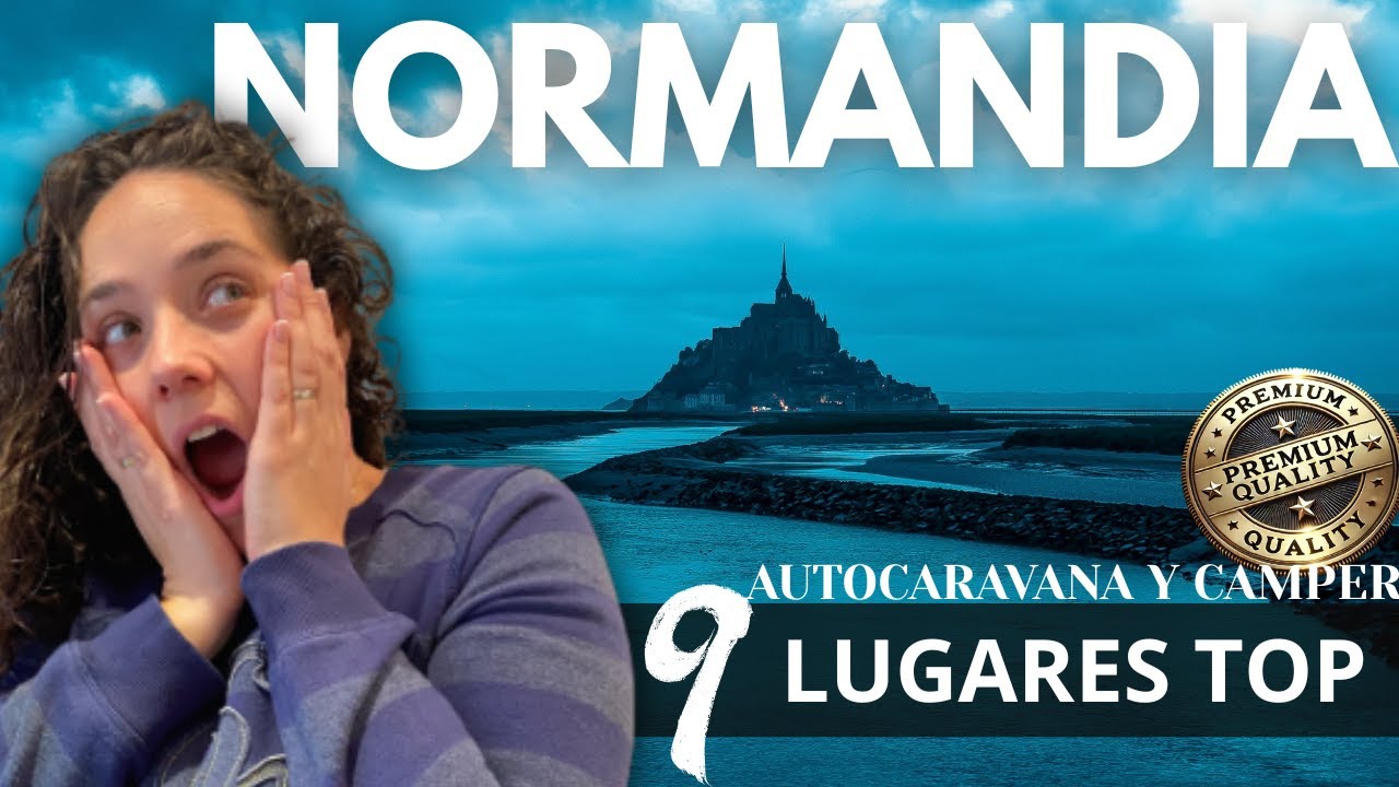Normandía en Autocaravana ✅ Ruta Familiar y Lugares Históricos que Te Sorprenderán