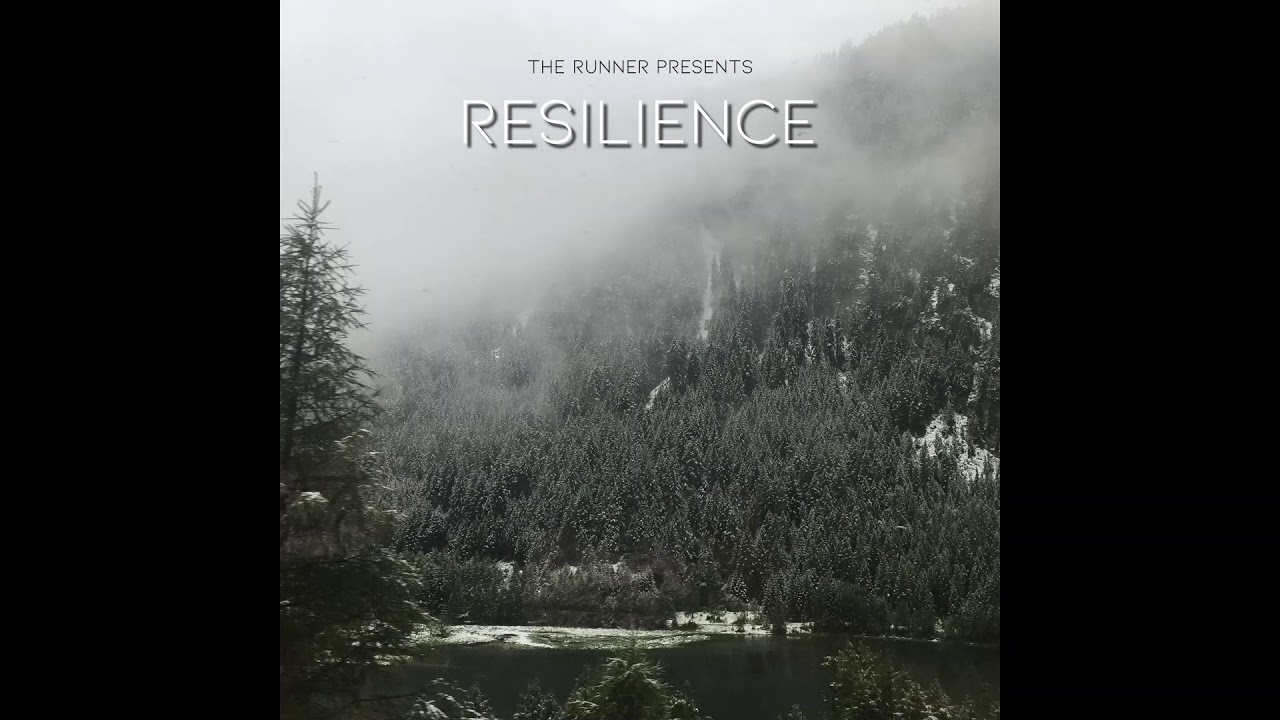 The Runner - resilience (Full Album)