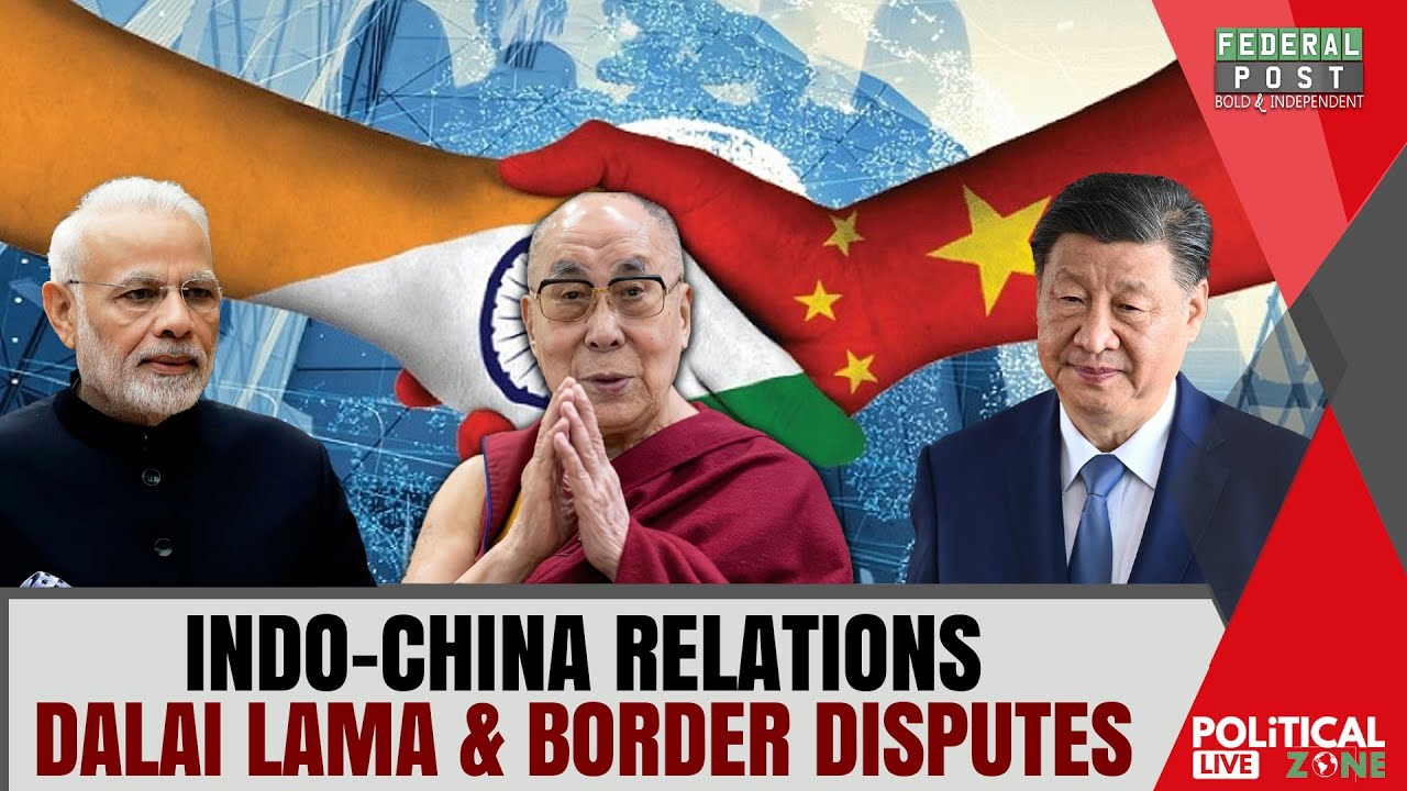 Indo-China Relations | Dalai Lama & Border Disputes | PZ LIVE