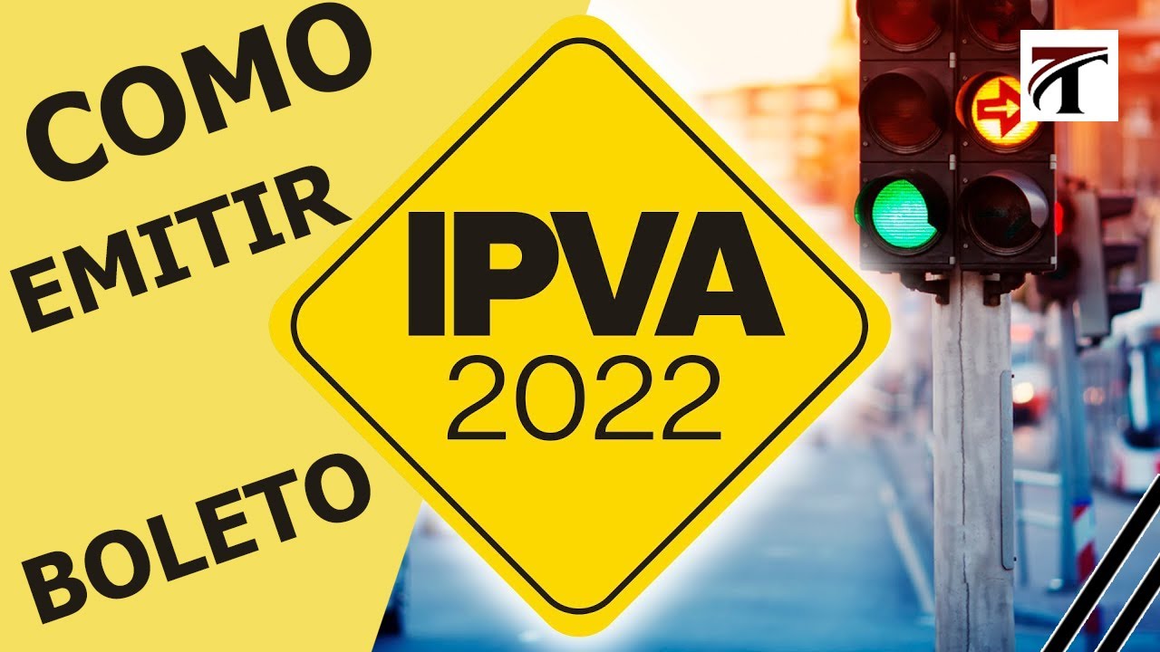 Como Emitir Boleto IPVA 2022