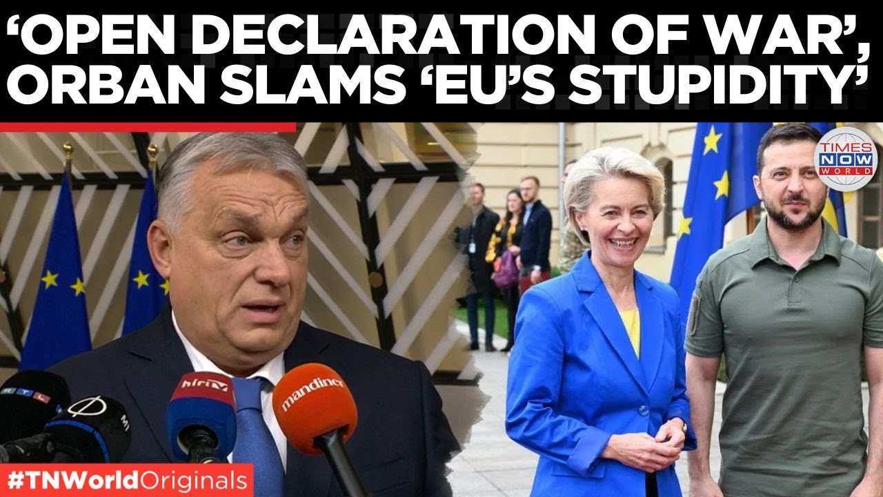 'LAWLESS & STUPID'. Orban EXPLODES Over EU Russian Assets Plan and Ukraine Funding
