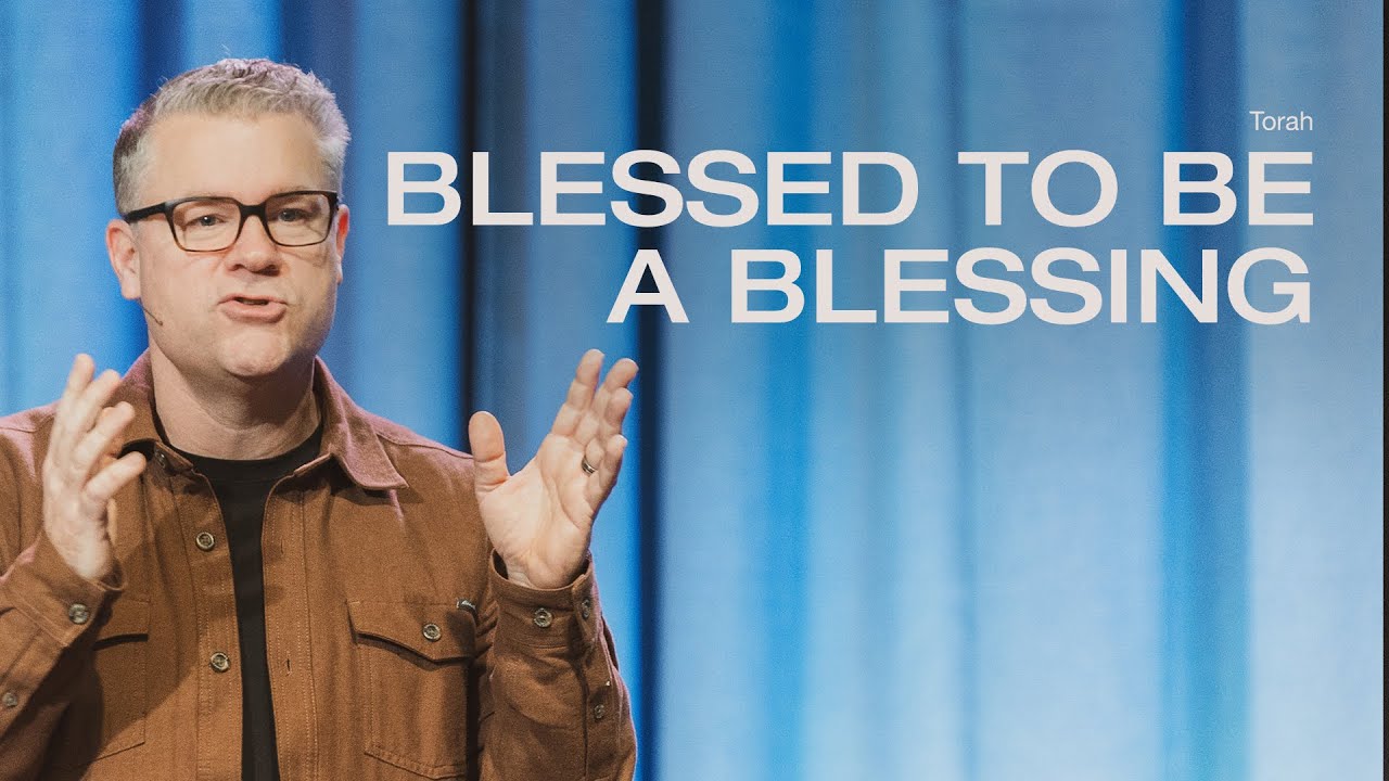 Blessed To Be A Blessing // Gen 12v1–7; Galatians 3v6–9