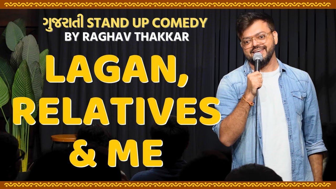 Family ane Lagan nu Pressure🥲| Gujarati Stand up comedy | Raghav Thakkar