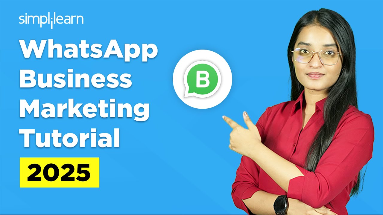 Учебное пособие по маркетингу в WhatsApp Business 2025 | Как создать бизнес-аккаунт WhatsApp | Si...