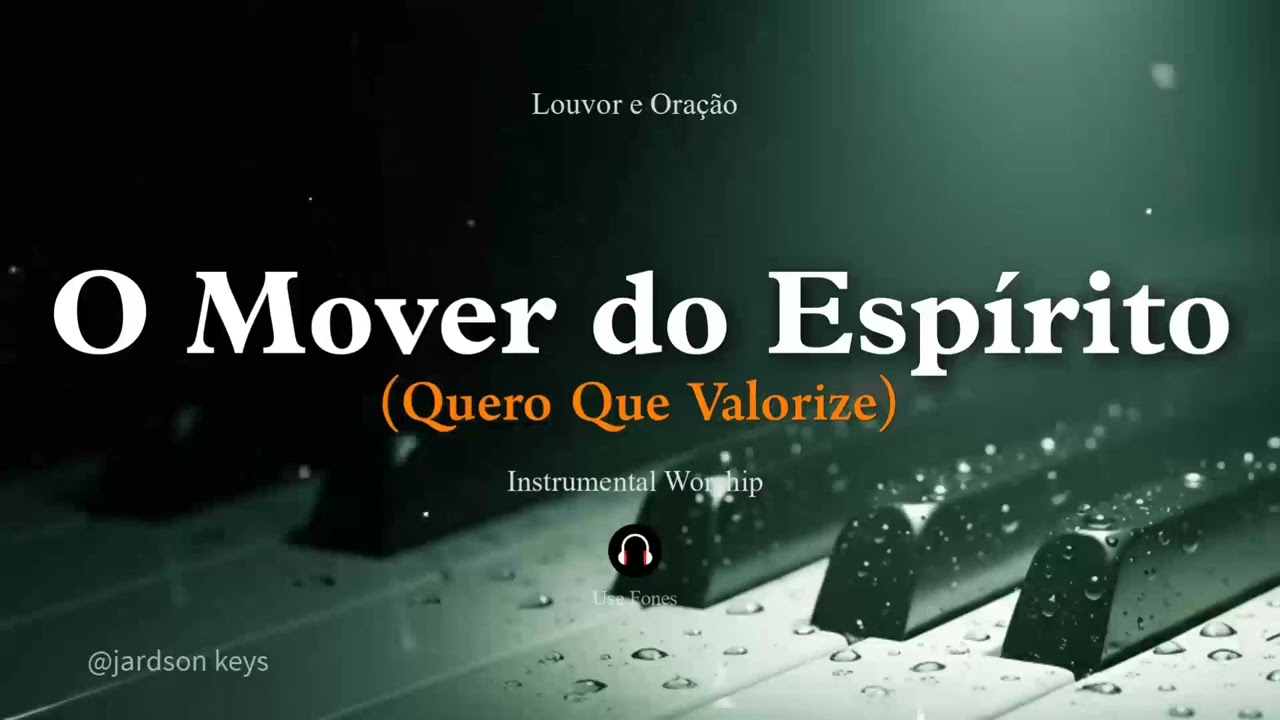 Fundo Musical Para Oração | O MOVER DO ESPÍRITO 