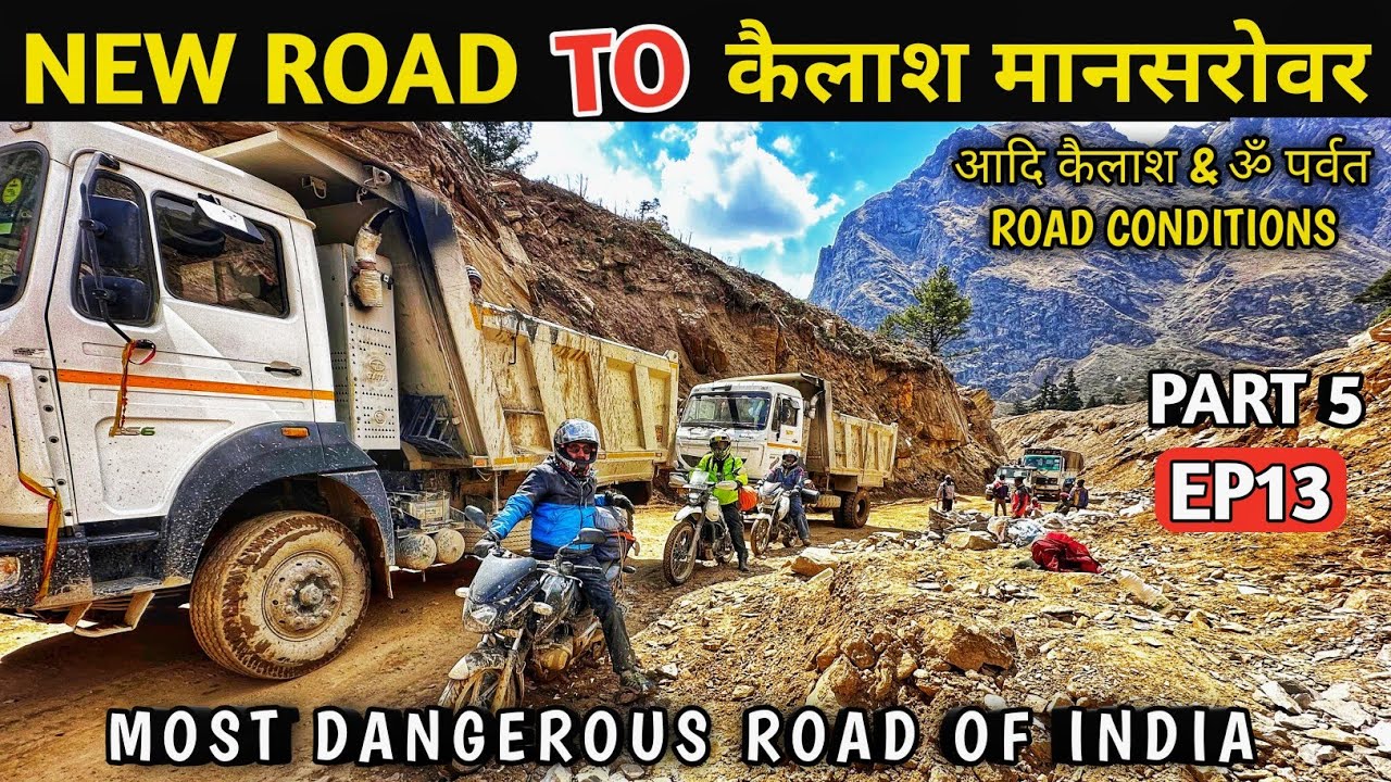 NEW ROAD TO KAILASH MANSAROVAR 2023/GUNJI TO DHARCHULA/ADI KAILASH & OM PARVAT ROAD CONDITIONS 2023