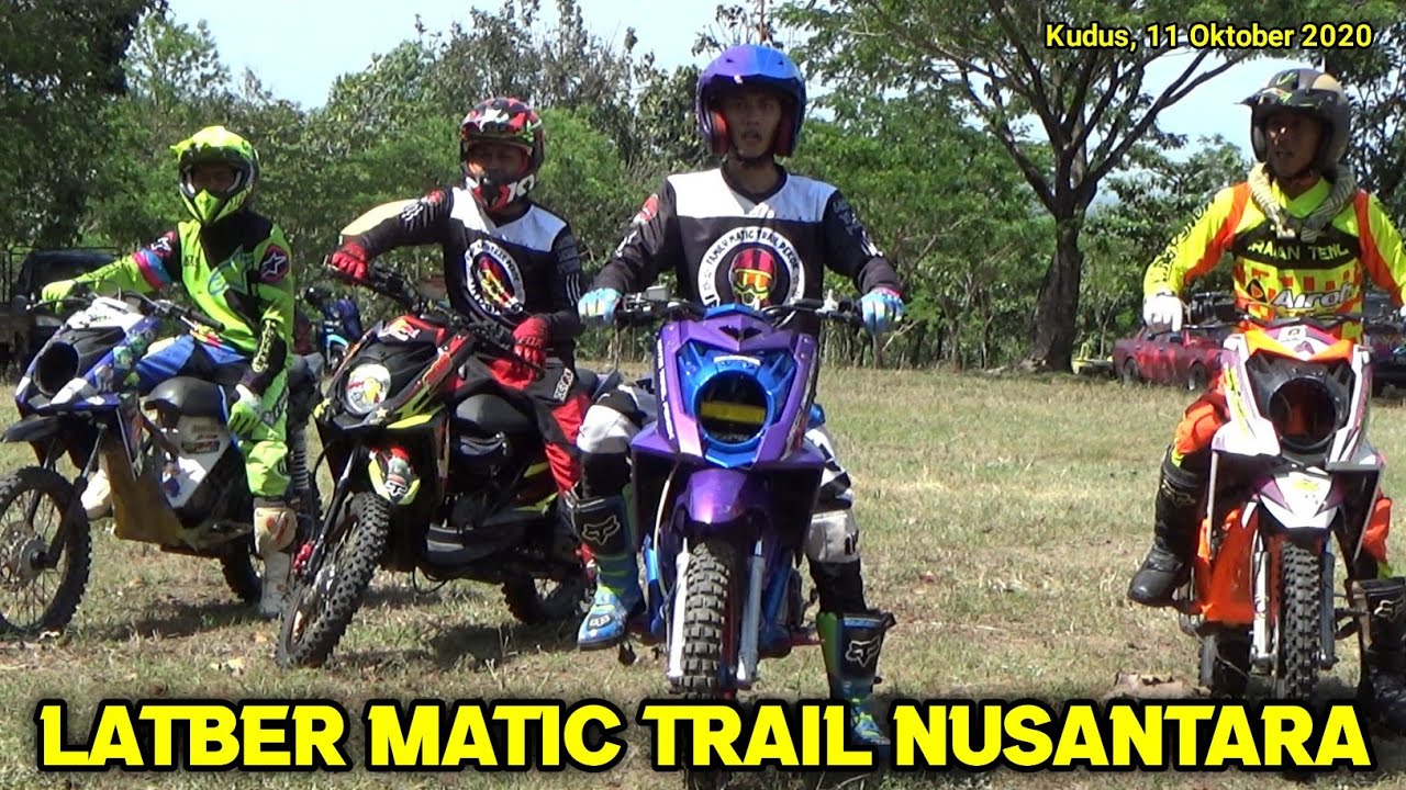 LATBER MATIC TRAIL NUSANTARA