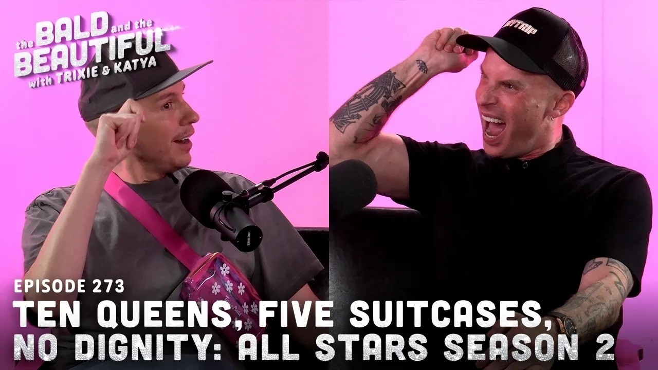 Ten Queens, Five Suitcases, No Dignity: All Stars Season 2 with Trixie and Katya