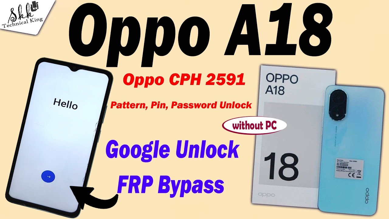Oppo A18 ( CPH 2591 ) FRP bypass without Computer | oppo A18 Google unlock | oppo A18 FRP bypass