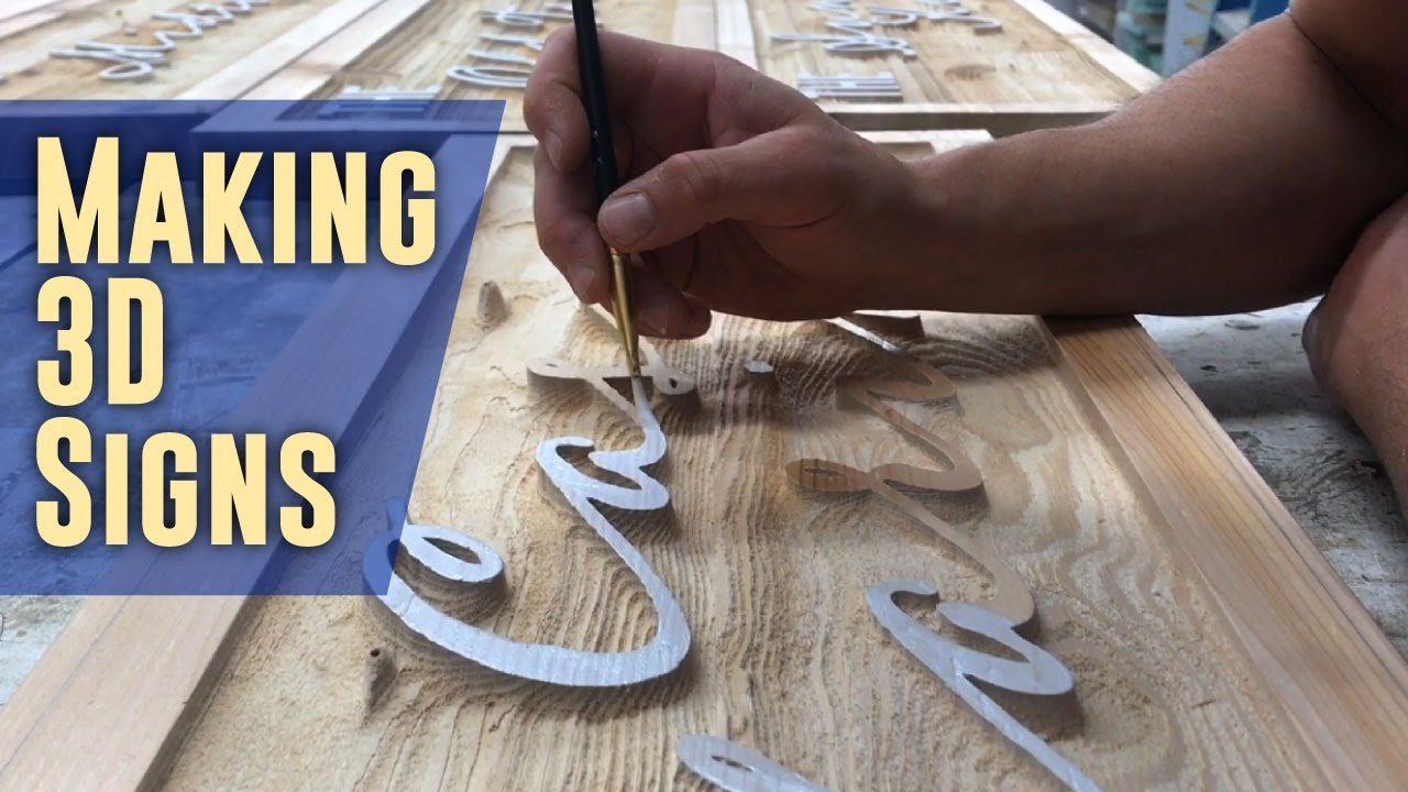 Making 3D Signs
