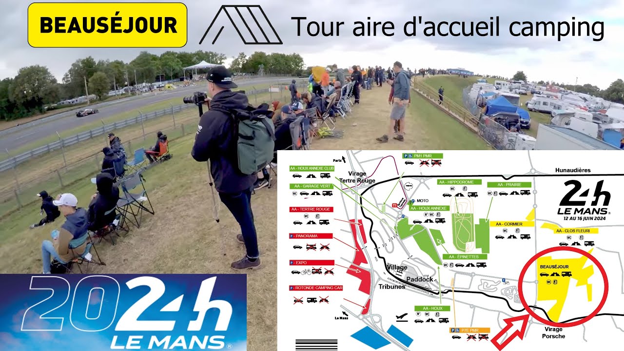Aire d'accueil camping Beauséjour  @24 Heures du Mans  2024  @CircuitDeLaSarthe