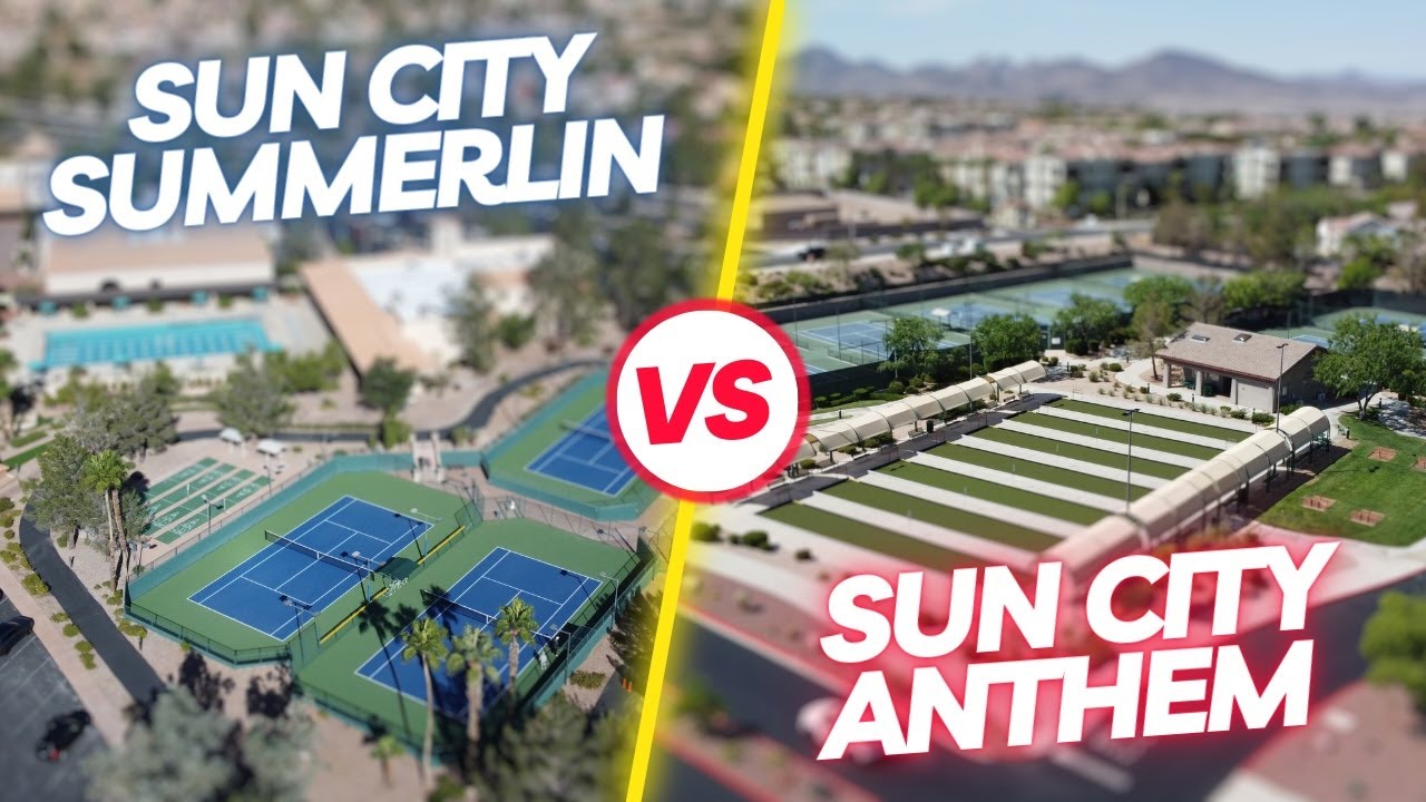 Sun City Summerlin or Sun City Anthem: Which is Better?