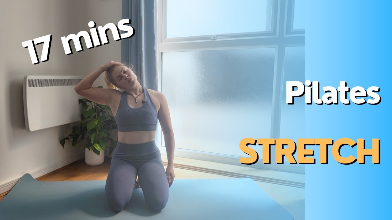 17 MINS PILATES STRETCH | At Home Pilates