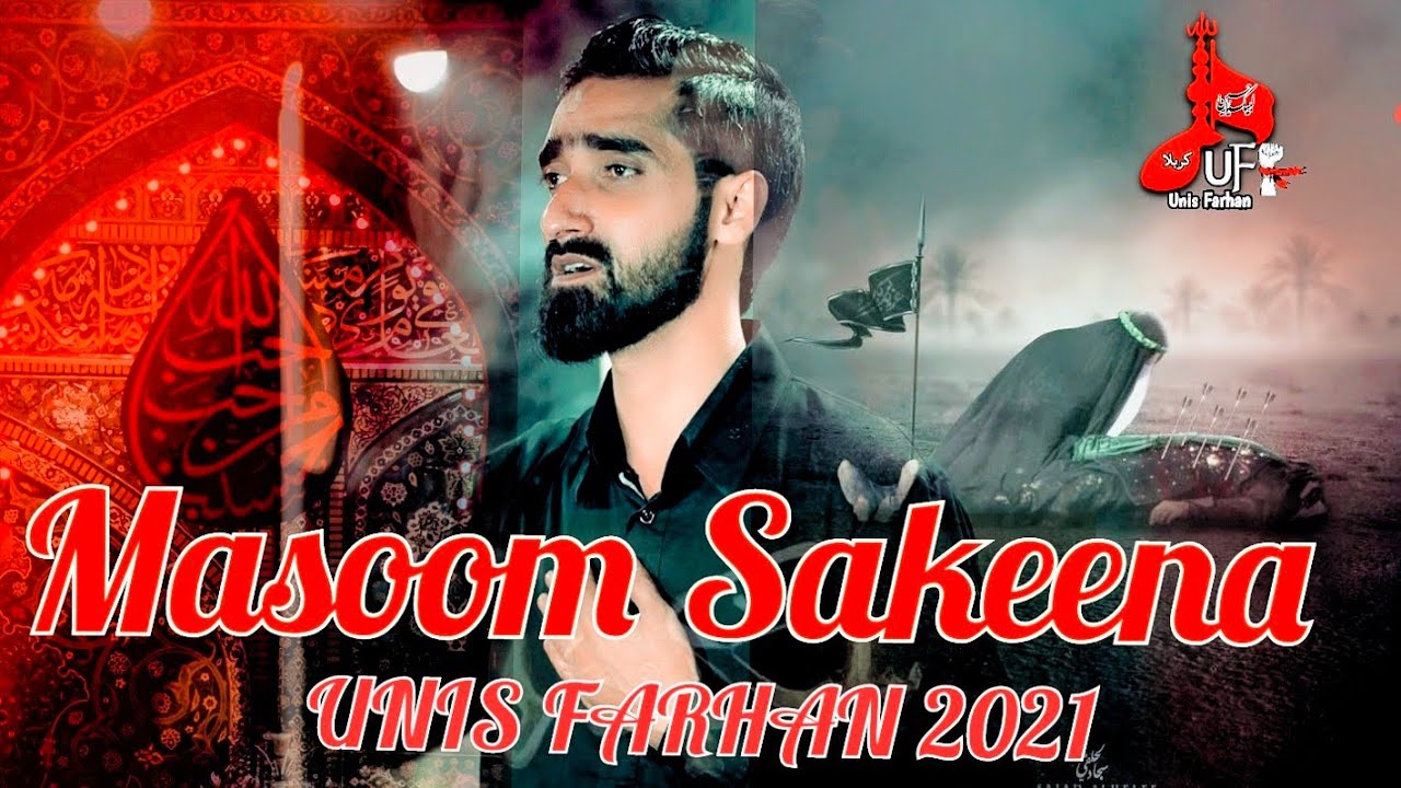 Masoom Sakeena | Unis Farhan | 2021| Mirza Mustafa Abassi