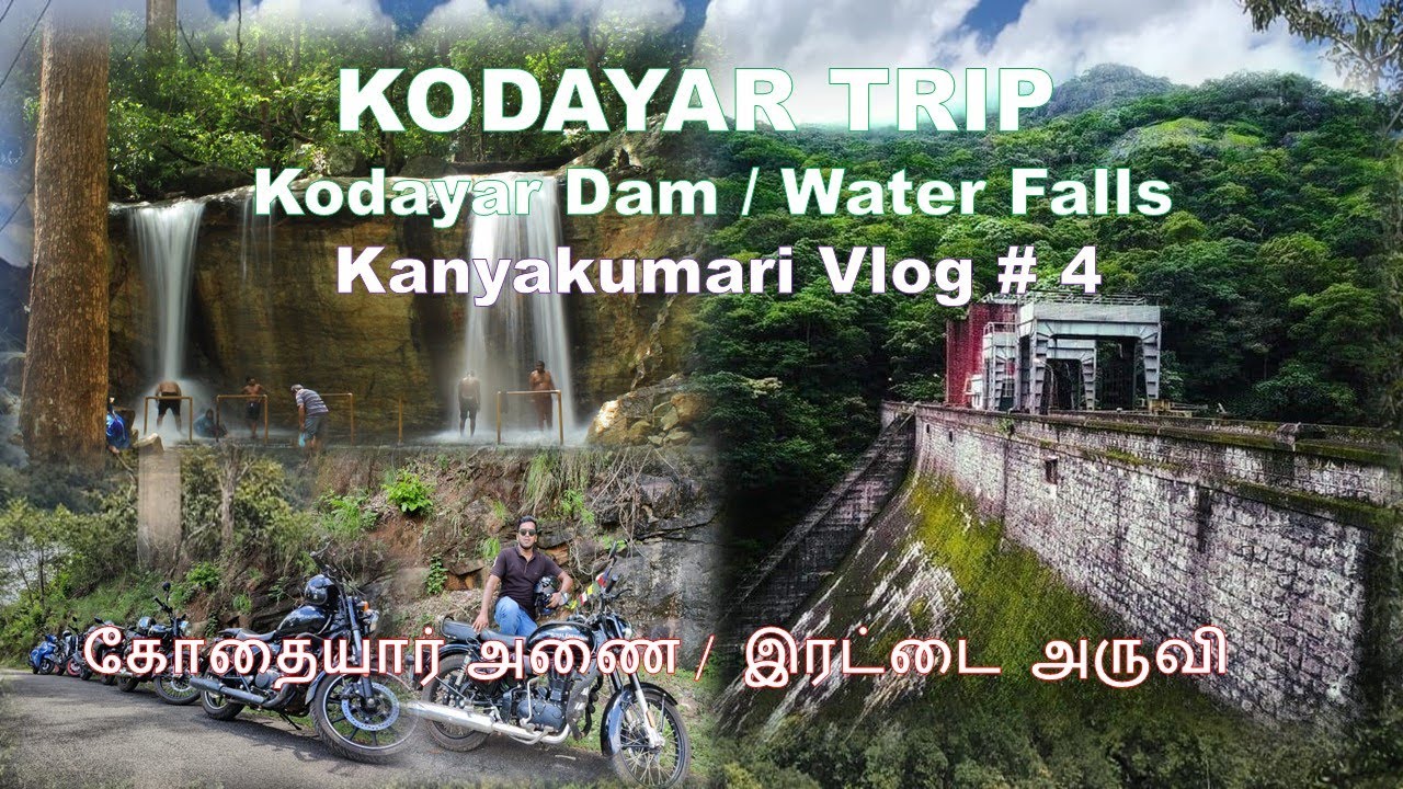 kodayar Trip | kodayar dam | Water Falls | கோதையார் இரட்டை அருவி | கோதையார் அணை | Kanyakumari Vlog#4