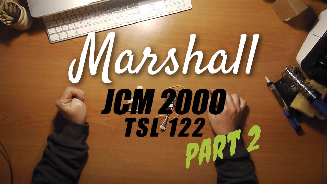 Guitar Chat - New Valves and Biasing my Marshall JCM 2000 TSL 122 - Part 2