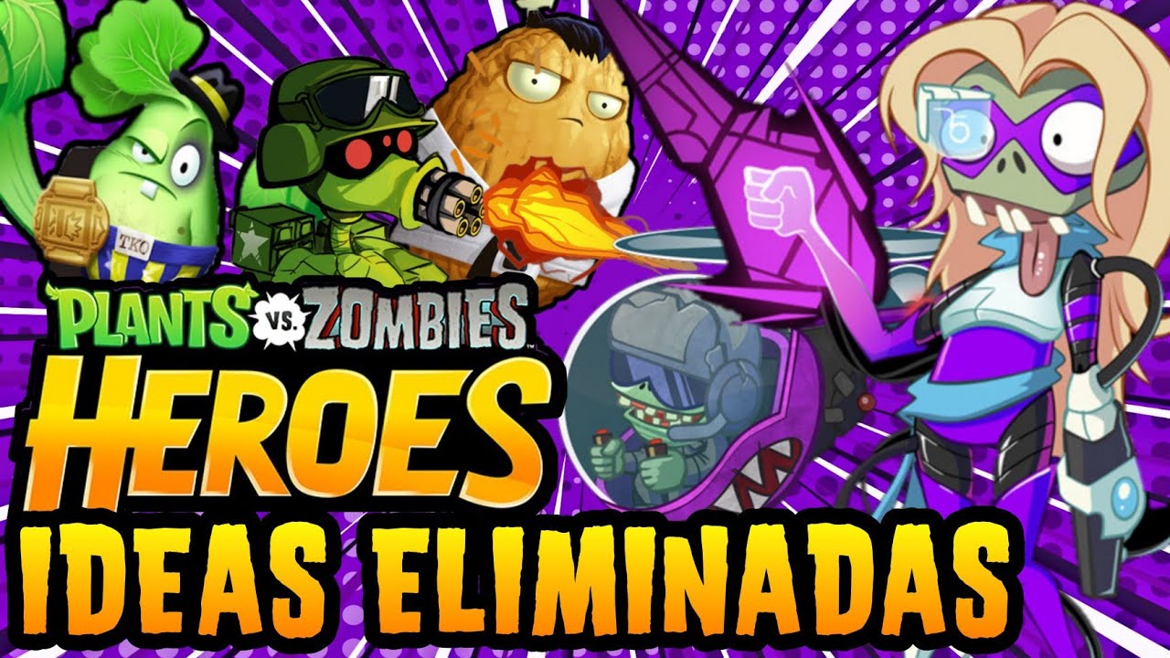 Zombies y Plantas ELIMINADAS de PLANTS VS ZOMBIES HEROES ❌ | ARTE CONCEPTUAL | PARTE 2