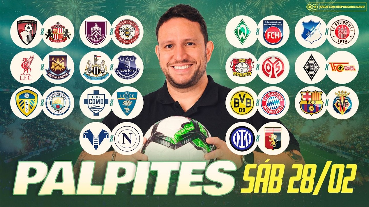 Palpites de futebol para hoje (sábado) 28/02/2026 - NOVORIZONTINO X CORINTHIANS + LIGAS EUROPEIAS