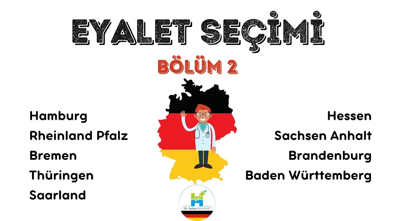 Almanya'da Doktorluk - Eyalet Seçimi (2. Bölüm) - Dr. Hakan Bahadır