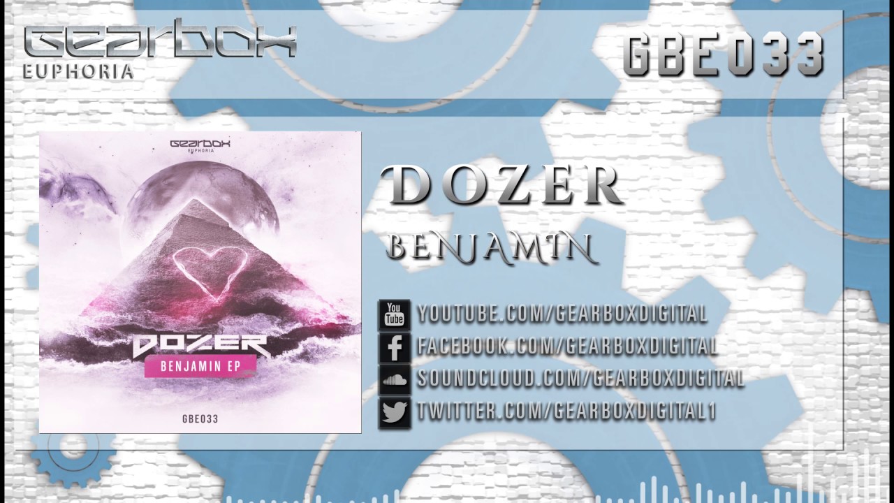 Dozer - Benjamin [GBE033]