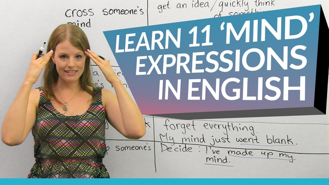 Learn English: 11 ‘mind’ expressions