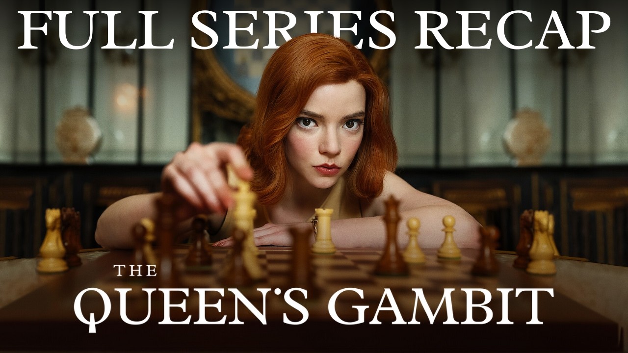 THE QUEENS GAMBIT Full Series Recap & Ending Explained